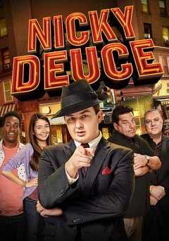 Nicky Deuce - Movie