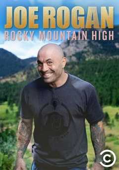 Joe Rogan: Rocky Mountain High - Movie