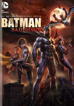 Batman: Bad Blood - Movie