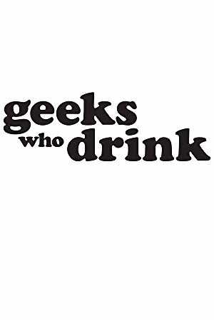 Geeks Who Drink - TV Series