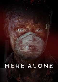 Here Alone - Movie