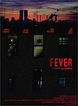 Fever - Movie