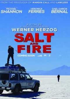 Salt and Fire - Movie