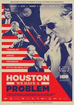 Houston, We Have a Problem! - Movie