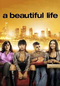 A Beautiful Life - Movie