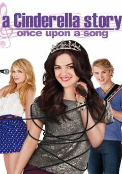 A Cinderella Story: Once Upon a Song - Movie