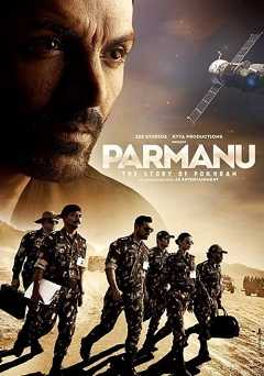 Parmanu: The Story of Pokhran - Movie