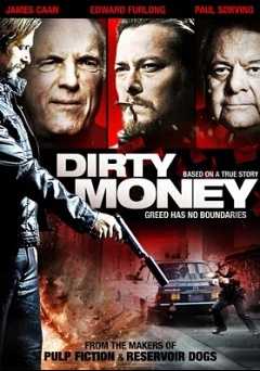 Dirty Money - Movie
