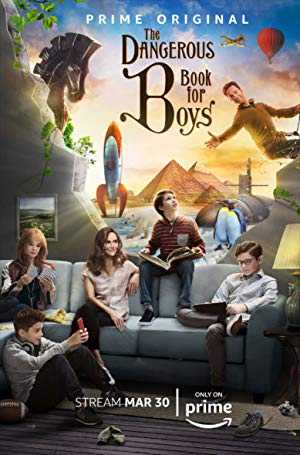 The Dangerous Book for Boys - TV Series