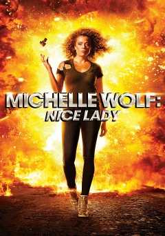 Michelle Wolf: Nice Lady - hbo