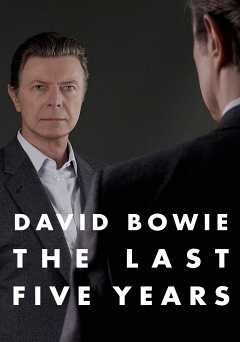 David Bowie: The Last Five Years - hbo