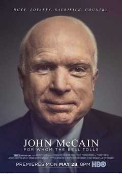 John McCain: For Whom the Bell Tolls - Movie