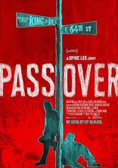 Pass Over - Movie