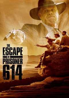 The Escape of Prisoner 614 - Movie