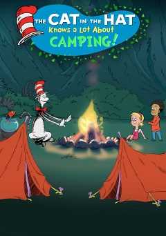 The Cat in the Hat Knows a Lot About Camping! - Movie