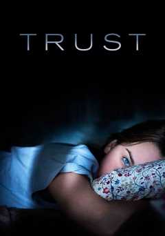 Trust - Movie