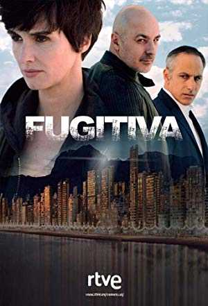 Fugitiva - TV Series