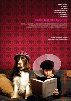 Familiar Strangers - Movie