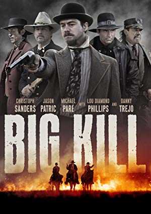 Big Kill - Movie