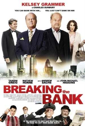 Breaking the Bank - Movie