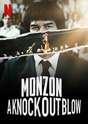 Monzón: A Knockout Blow - TV Series