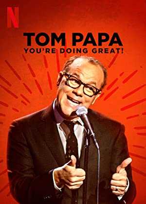 Tom Papa: Youre Doing Great! - Movie