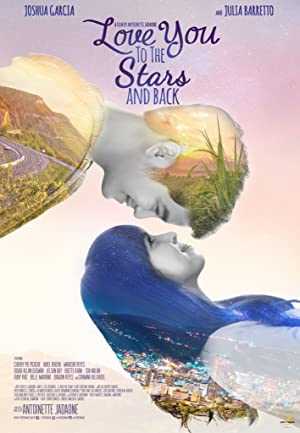 Love You to the Stars and Back - Movie