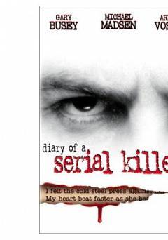 Diary of a Serial Killer - Movie