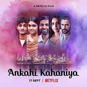 Ankahi Kahaniya - Movie
