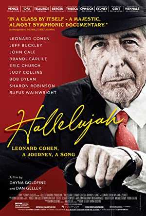 Hallelujah: Leonard Cohen, a Journey, a Song - Movie