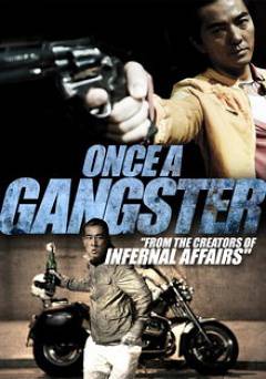 Once a Gangster - Movie