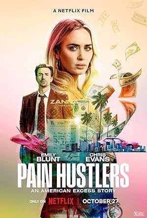 Pain Hustlers - Movie