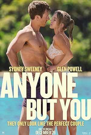 Anyone But You - Movie