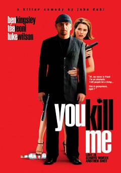 You Kill Me - Movie