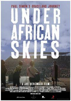 Under African Skies - Movie