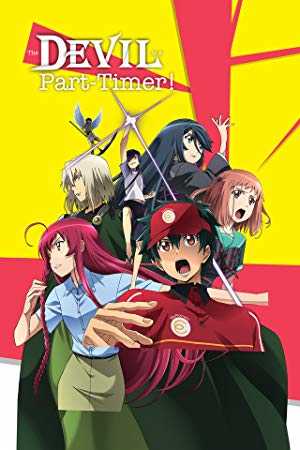 The Devil is a Part-Timer! - TV Series