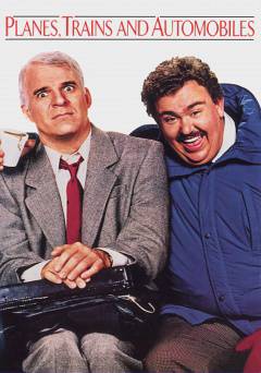 Planes, Trains and Automobiles - Movie