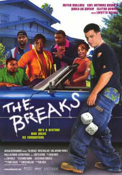 The Breaks - Movie
