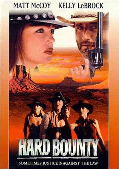 Hard Bounty - Movie
