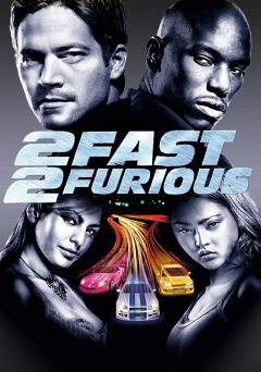 2 Fast 2 Furious - Movie