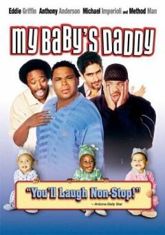 My Babys Daddy - Movie