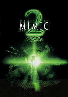 Mimic 2: Hardshell - Movie