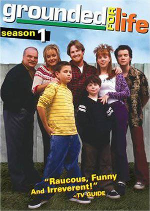 Grounded for Life - TV Series