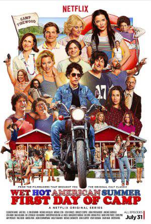 Wet Hot American Summer: First Day of Camp - TV Series
