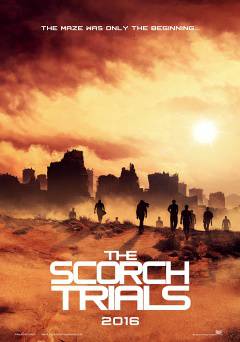 Maze Runner: The Scorch Trials - Movie
