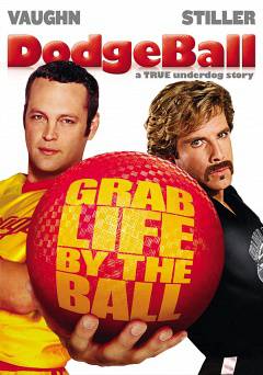 Dodgeball: A True Underdog Story - Movie