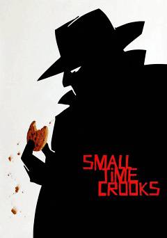 Small Time Crooks - Movie