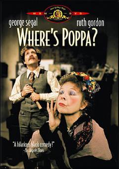 Wheres Poppa? - Movie