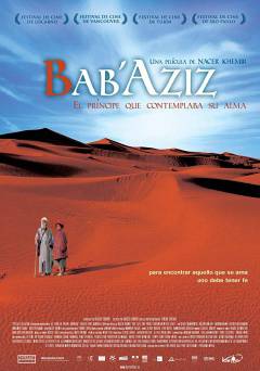 BabAziz: The Prince Who Contemplated His Soul - Movie