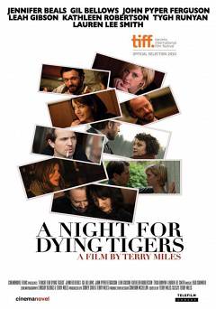 A Night for Dying Tigers - Movie